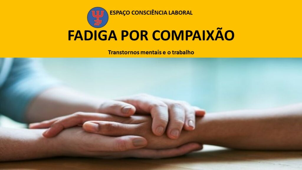 Fadiga por compaixão