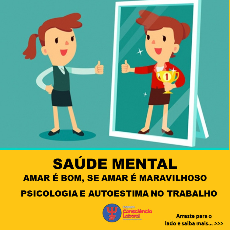 Psicologia e Autoestima no trabalho