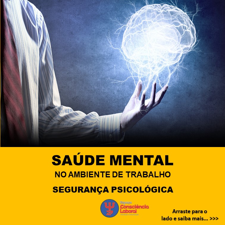 Saúde Mental no Trabalho – Segurança Psicológica